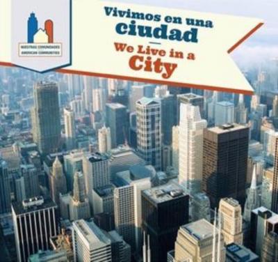Vivimos en una ciudad / We Live in a City