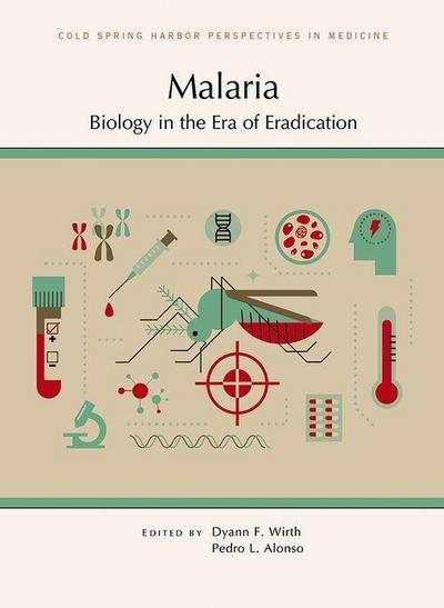 Malaria: Biology in the Era of Eradication