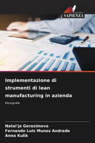 Implementazione di strumenti di lean manufacturing in azienda
