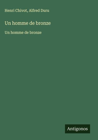 Un homme de bronze