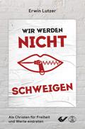 Wir werden nicht schweigen