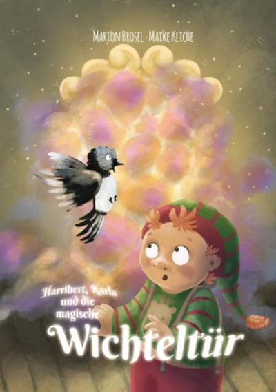 Harribert, Karla und die magische Wichteltür