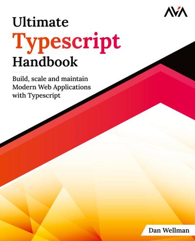 Ultimate Typescript Handbook