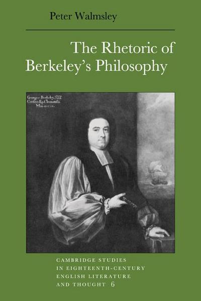 The Rhetoric of Berkeley’s Philosophy