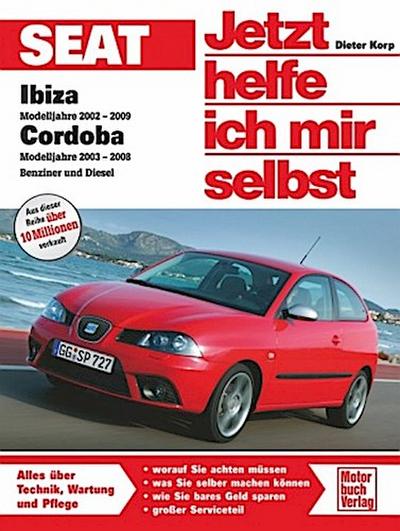 Jetzt helfe ich mir selbst Seat Ibiza / Cordoba 6L  Benziner und Diesel