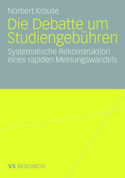 Die Debatte um Studiengebühren