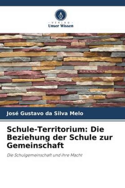 Schule-Territorium: Die Beziehung der Schule zur Gemeinschaft