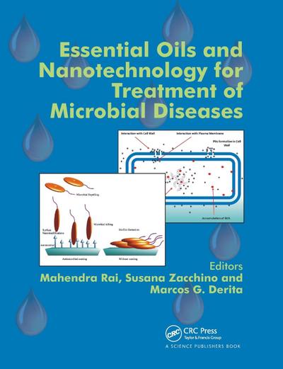 Essential Oils and Nanotechnology for Treatment of Microbial Diseases