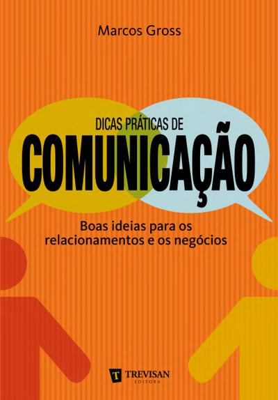 Dicas práticas de comunicação