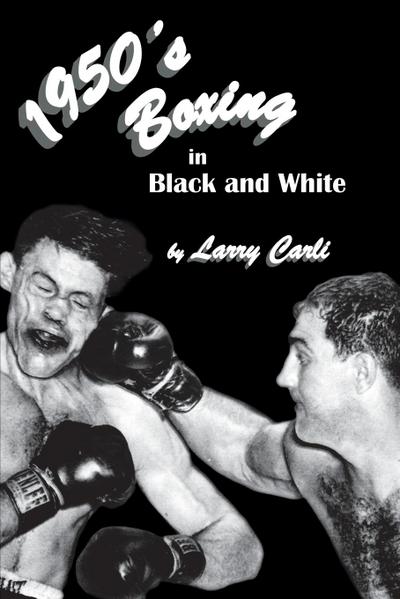 1950’s Boxing in Black and White