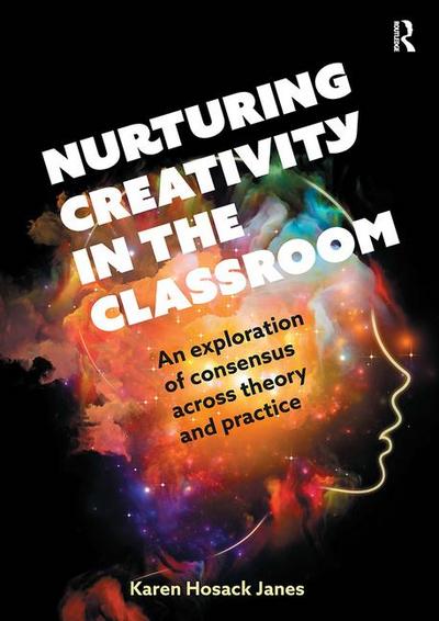 Nurturing Creativity in the Classroom