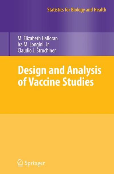 Design and Analysis of Vaccine Studies