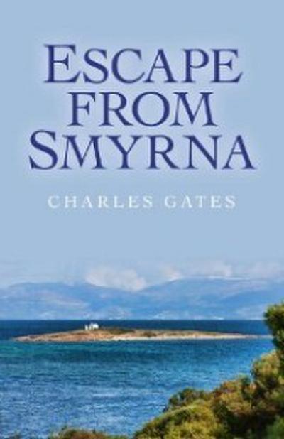 Escape from Smyrna