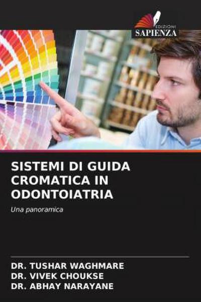 SISTEMI DI GUIDA CROMATICA IN ODONTOIATRIA