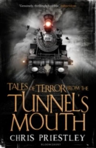 Tales of Terror from the Tunnel’s Mouth