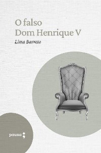 O Falso Dom Henrique V