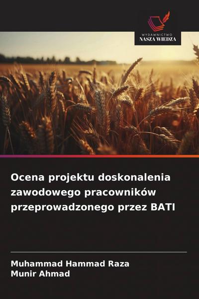 Ocena projektu doskonalenia zawodowego pracowników przeprowadzonego przez BATI