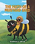 The Faith of a Mustard Seed