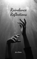 Raindance Reflections