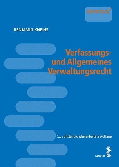 Verfassungs- und Allgemeines Verwaltungsrecht (f. Österreich)