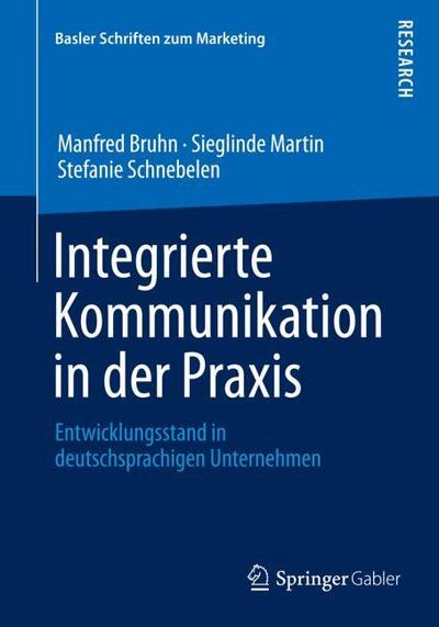 Integrierte Kommunikation in der Praxis