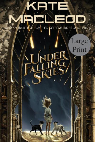 Under Falling Skies