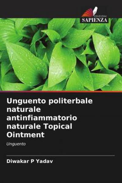 Unguento politerbale naturale antinfiammatorio naturale Topical Ointment