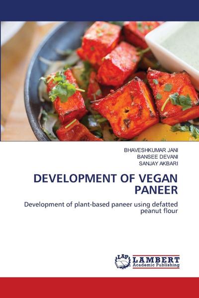 DEVELOPMENT OF VEGAN PANEER