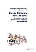 Utopian Discourses Across Cultures