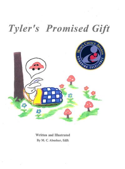 Tyler’s Promised Gift