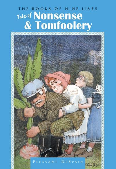 Tales of Nonsense and Tomfoolery