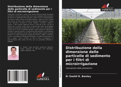 Distribuzione della dimensione delle particelle di sedimento per i filtri di microirrigazione