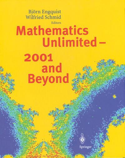 Mathematics Unlimited - 2001 and Beyond