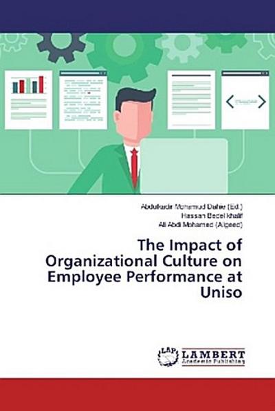 The Impact of Organizational Culture on Employee Performance at Uniso
