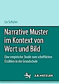 Narrative Muster im Kontext von Wort und Bild