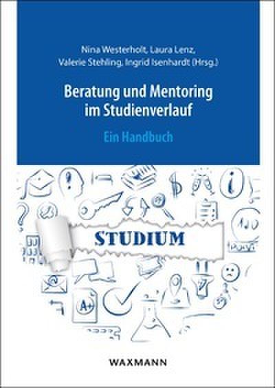 Beratung und Mentoring im Studienverlauf
