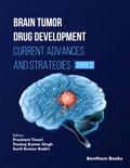 Brain Tumor Drug Development: Current Advances and Strategies (Part 2)