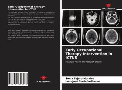 Early Occupational Therapy Intervention in ICTUS