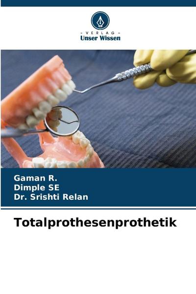 Totalprothesenprothetik