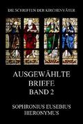 Ausgewählte Briefe, Band 2