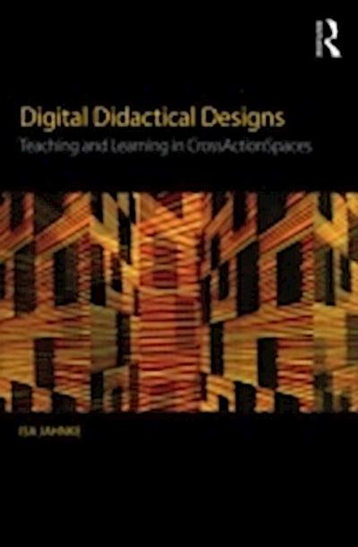 Digital Didactical Designs