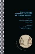 Breve tratado sobre el matrimonio en lengua nahuatl