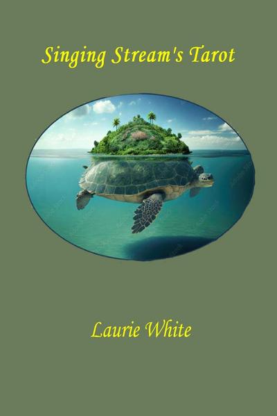 Singing Stream’s Tarot