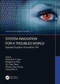 System Innovation for a Troubled World