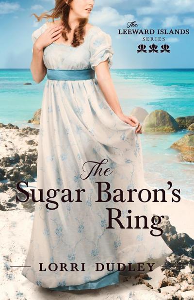 The Sugar Baron’s Ring