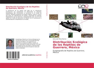 Distribución Ecológica de los Reptiles de Guerrero, México