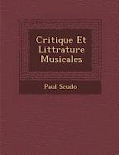 Critique Et Litt Rature Musicales