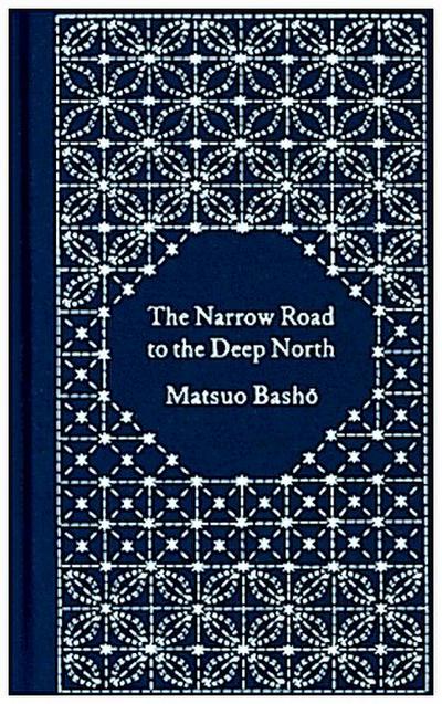 The Narrow Road to the Deep North and Other Travel Sketches