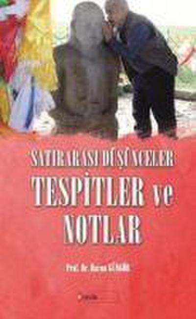 Satirarasi Düsünceler Tespitler ve Notlar