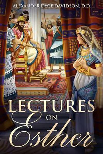Lectures on Esther